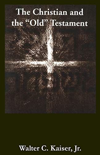 The Christian and the Old Testament Cover