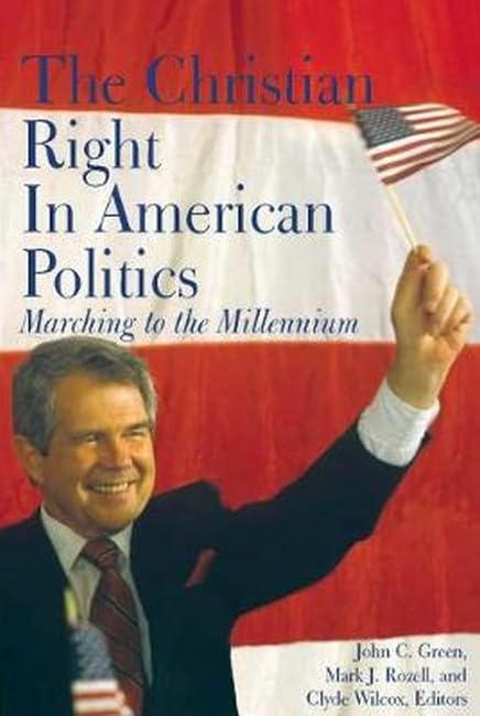 The Christian Right in American Politics Cover