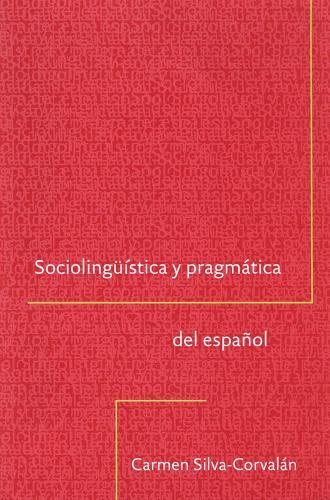Sociolingüística y pragmática del español Cover