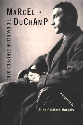 Marcel Duchamp: The Bachelor Stripped Bare Cover