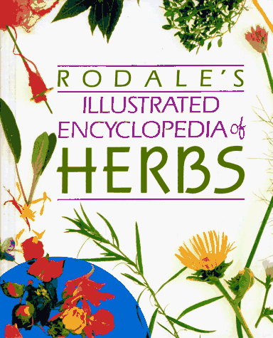 Rodale's illusrated encyclopedia of herbs Cover