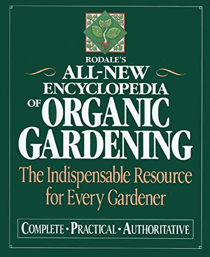 Rodale's all-new encyclopedia of organic gardening Cover