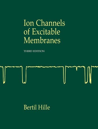 Ion Channels of Excitable Membranes (3rd Edition) Cover