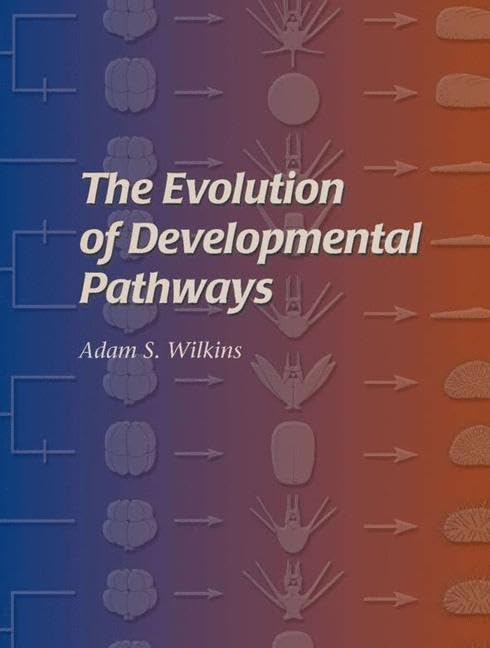 The Evolution of Developmental Pathways Cover