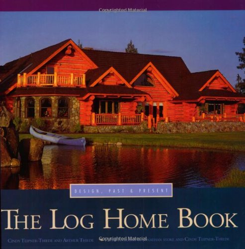 The log home book Cover