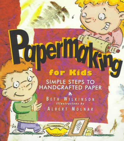 Papermaking for kids Cover
