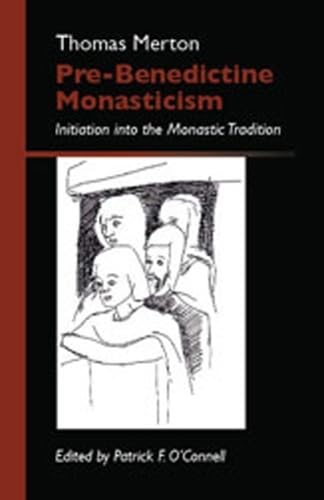 Pre-Benedictine Monasticism Cover