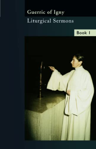 Guerric of Igny: Liturgical Sermons Cover