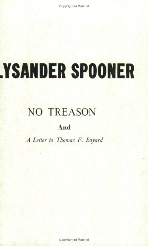 No treason and A letter to Thomas F. Bayard Cover