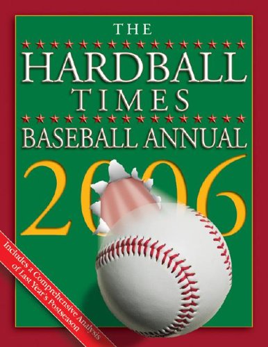 The Hardball Times Baseball Annual 2006 (Hardball Times Baseball Annual) Cover