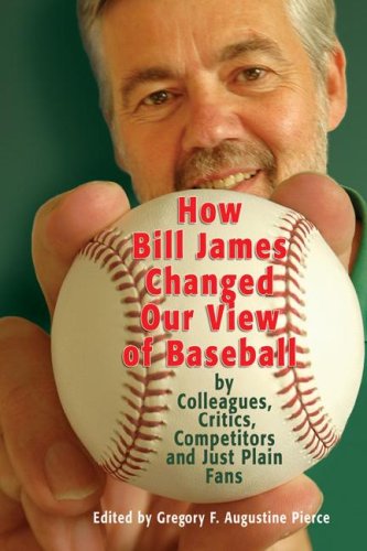 How Bill James Changed Our View of the Game of Baseball Cover