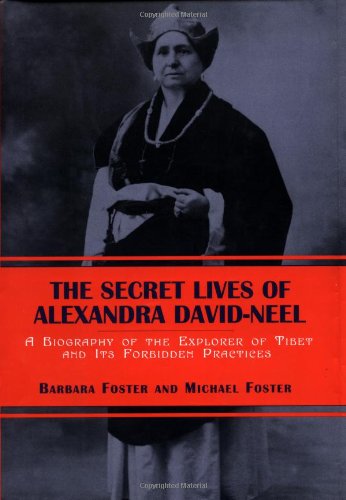 The secret lives of Alexandra David-Neel Cover