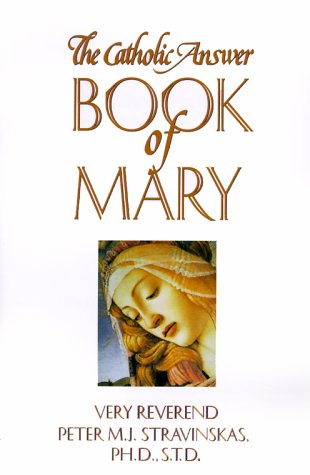 The Catholic answer book of Mary Cover