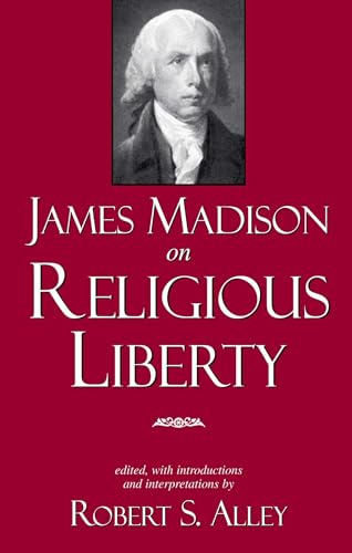 James Madison on Religious Liberty Cover