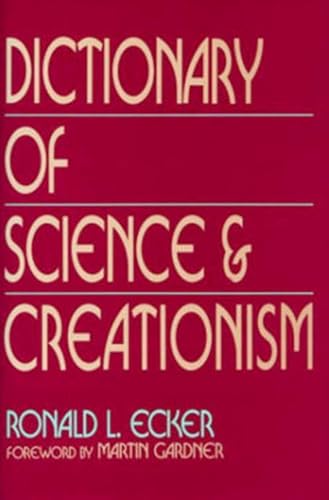 Dictionary of science & creationism Cover