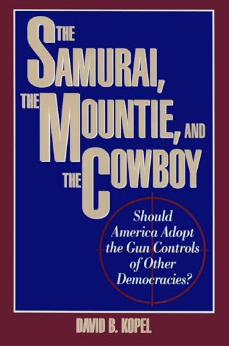 The samurai, the mountie, and the cowboy Cover
