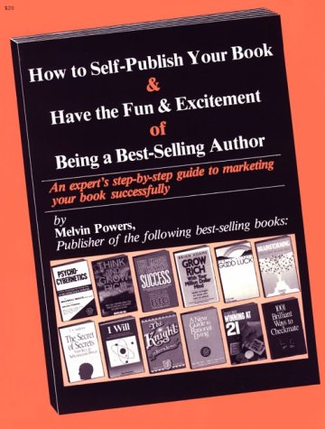How to self-publish your book & have the fun & excitement of being a best-selling author Cover