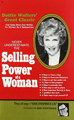 Never Underestimate the Selling Power of a Woman Cover