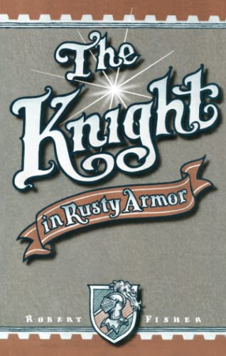 The knight in rusty armor Cover