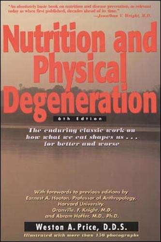 Nutrition and physical degeneration Cover