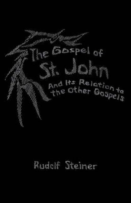 The Gospel of St. John and its relation to the other Gospels Cover