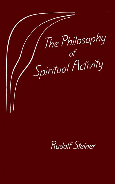 The philosophy of spiritual activity Cover