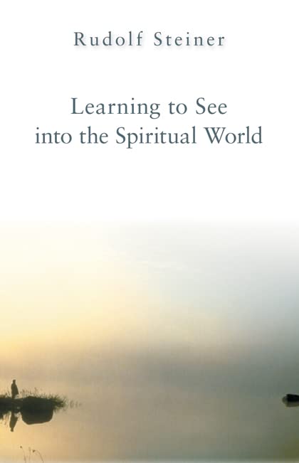 Learning to see into the spiritual world Cover