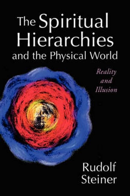 The spiritual hierarchies and the physical world Cover