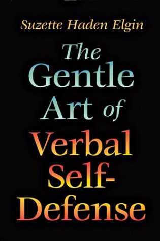 The Gentle Art of Verbal Self Defense Cover