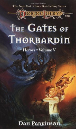 The Gates of Thorbardin (Dragonlance: Heroes) Cover
