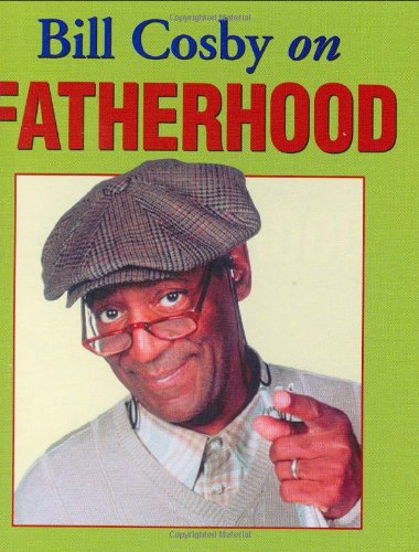 Bill Cosby on Fatherhood (Charming Petites) Cover