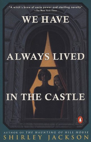We Have Always Lived in the Castle Cover