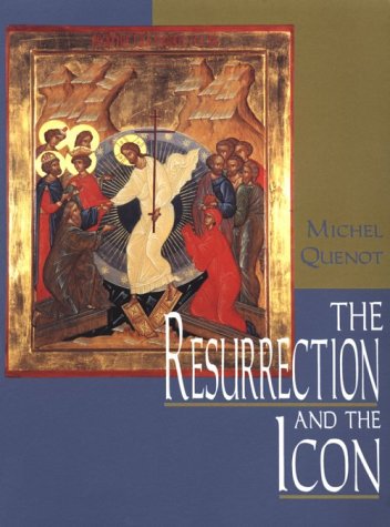 The Resurrection and the icon Cover