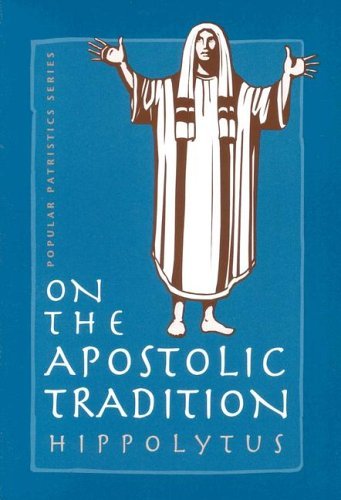 On the Apostolic Tradition Cover