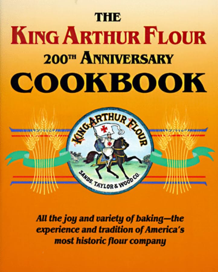 The King Arthur Flour 200th anniversary cookbook Cover