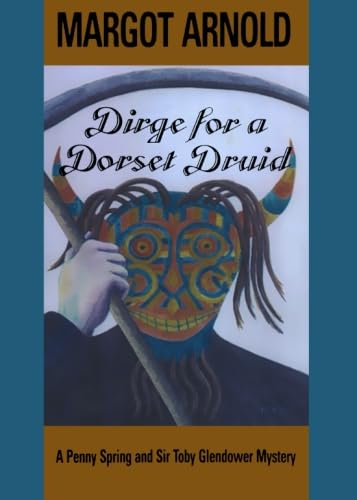 Dirge for a Dorset Druid Cover