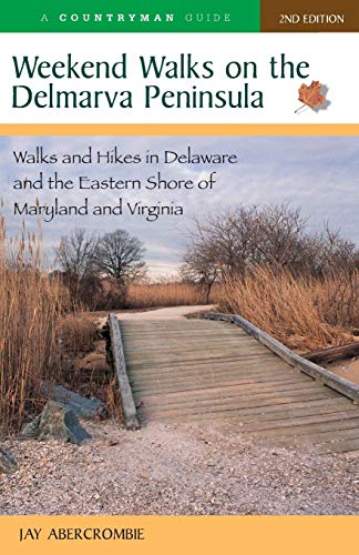 Weekend Walks on the Delmarva Peninsula Cover