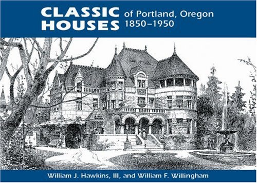 Classic houses of Portland, Oregon Cover