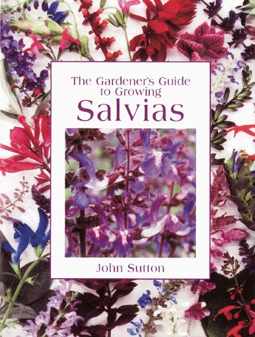 The Gardener's Guide to Growing Salvias (Gardener's Guide) Cover
