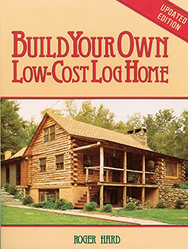 Build your own low-cost log home Cover