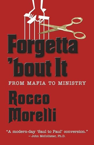 Forgetta "Bout It / From Mafia to Ministry Cover