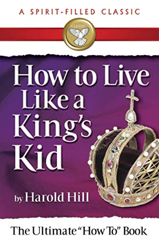 How to Live Like a King's Kid Cover