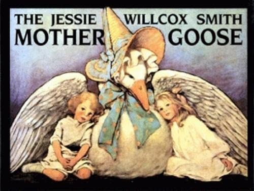 The Jessie Willcox Smith Mother Goose Cover
