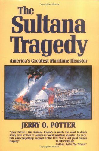 The Sultana tragedy Cover