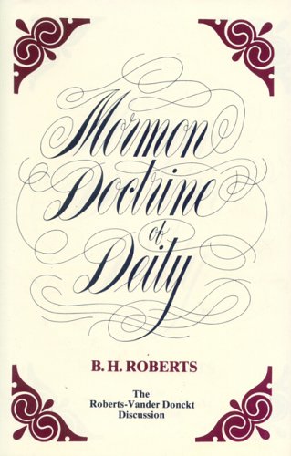 Mormon Doctrine of Deity the Roberts-Van Der Donckt Discussion Cover