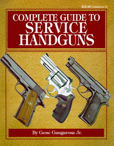 Complete guide to service handguns Cover