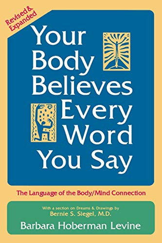 Your Body Believes Every Word You Say  Cover