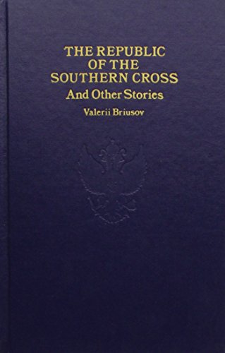 The Republic of the Southern Cross, and other stories Cover