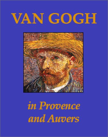 Van Gogh in Provence and Auvers Cover
