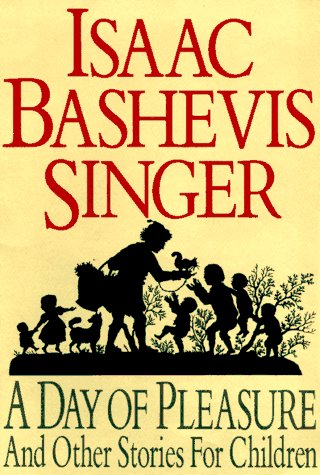 Day of Pleasure and Other Stories for Children Cover